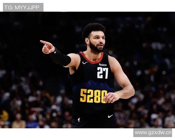 下半场助攻狂潮贾马尔穆雷23分5板引领球队逆转胜利